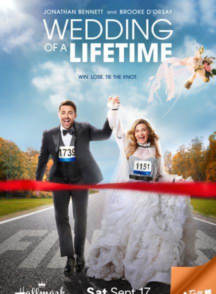 دانلود فیلم بهترین عروسی (Wedding of a Lifetime 2022)